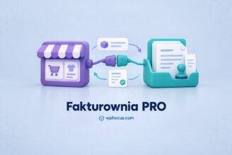 Fakturownia WooCommerce PRO – faktury, paragony i proformy z zamówień