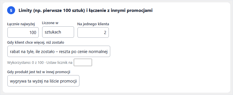 Limity promocji w Conditional Promotions: najwyżej 100 sztuk łącznie i 2 na klienta, licznik „Wykorzystano: 0 z 100”